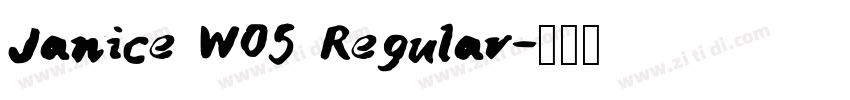 Janice W05 Regular字体转换